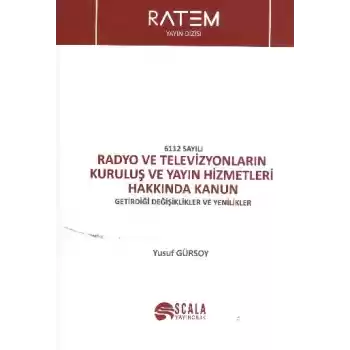 Radyo ve Televizyonların Kuruluş ve Yayın Hizmetleri Hakkında Kanun