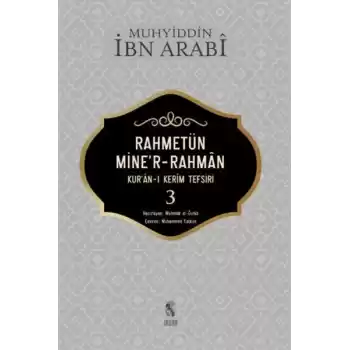 Rahmetün Miner-Rahman - (Kuran-ı Kerim Tefsiri 3)