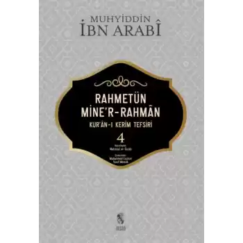 Rahmetün Miner-Rahman - (Kuran-ı Kerim Tefsiri 4)