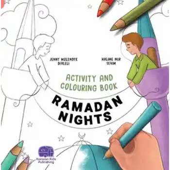 Ramadan Nights Activity And Colouring Book