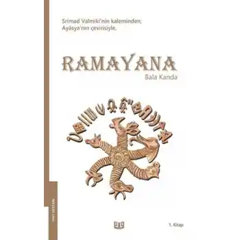 Ramayana - Bala Kanda 1. Kitap (Tam Metin)