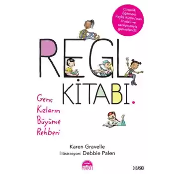 Regl Kitabı Genç Kızların Büyüme Rehberi