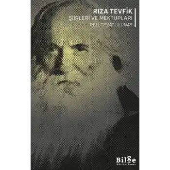 Rıza Tevfik Şiirleri ve Mektupları