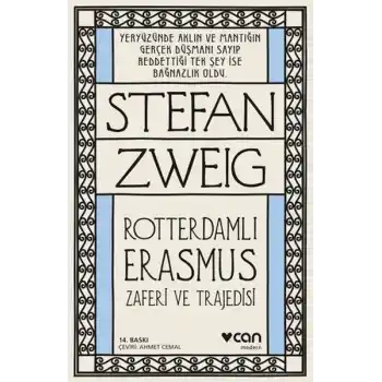 Roterdamlı Erasmus ( Zaferi ve Trajedisi)