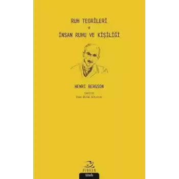 Ruh Teorileri - İnsan Ruhu ve Kişiliği