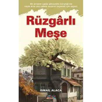 Rüzgarlı Meşe