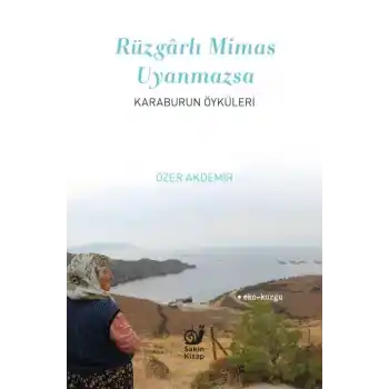 Rüzgarlı Mimas Uyanmazsa