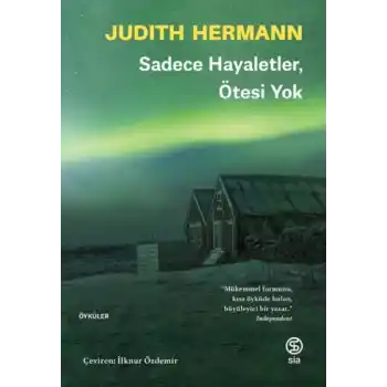 Sadece Hayaletler Ötesi Yok