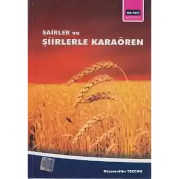 Şairler ve Şiirlerle Karaören