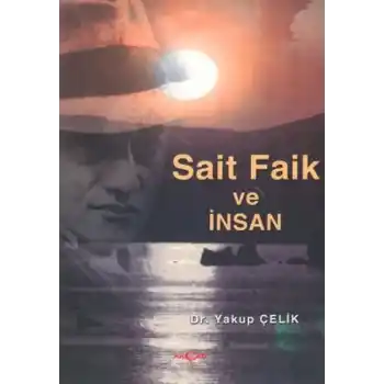 Sait Faik Ve ınsan