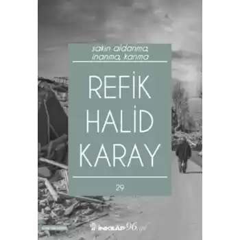 Sakın Aldanma, İnanma, Kanma (Yeni Kapak)