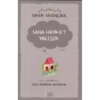 Sana Hayret Yakışır
