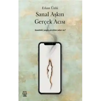 Sanal Aşkın Gerçek Acısı