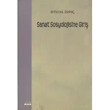 Sanat Sosyolojisine Giriş