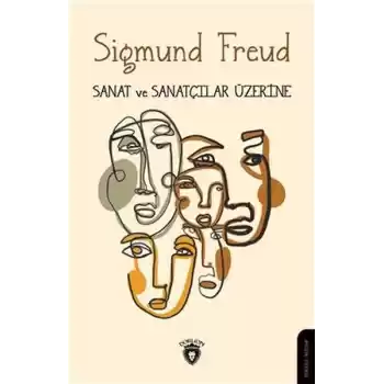 Sanat ve Sanatçılar Üzerine