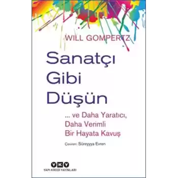 Sanatçı Gibi Düşün
