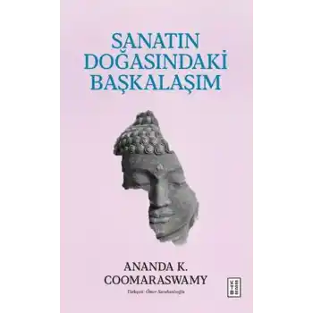 Sanatın Doğasındaki Başkalaşım