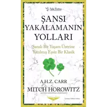 Şansı Yakalamanın Yolları