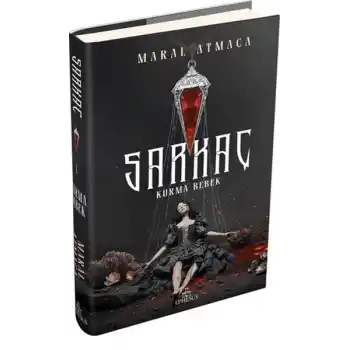 Sarkaç 1: Kurma Bebek (Ciltli)