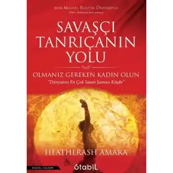 Savaşçı Tanrıçanın Yolu