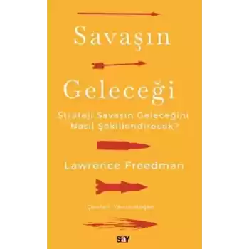 Savaşın Geleceği