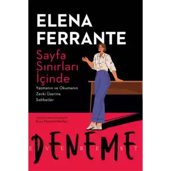 Sayfa Sınırları İçinde Yazmanın ve Okumanın Zevki Üzerine Sohbetler