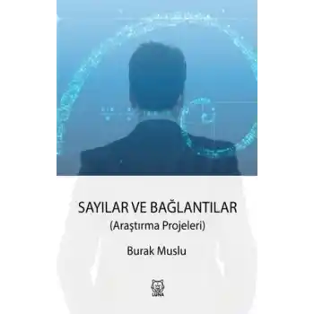Sayılar ve Bağlantılar - Araştırma Projeleri
