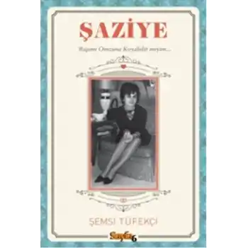 Şaziye