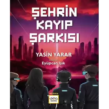 Şehrin Kayıp Şarkısı