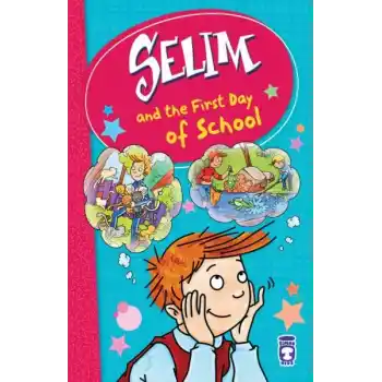 Selim And The First Day Of School