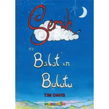 Semih ve Balatın Bulutu