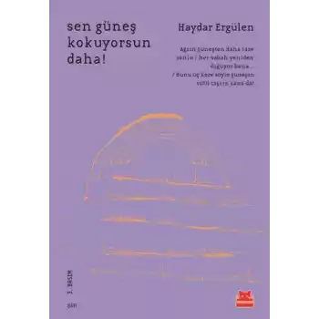 Sen Güneş Kokuyorsun Daha!