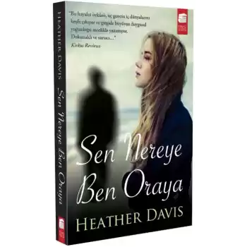 Sen Nereye Ben Oraya
