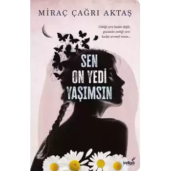 Sen On Yedi Yaşımsın