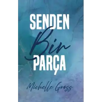 Senden Bir Parça