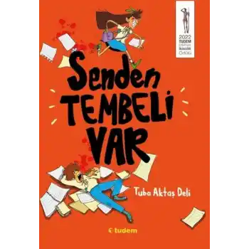 Senden Tembeli Var