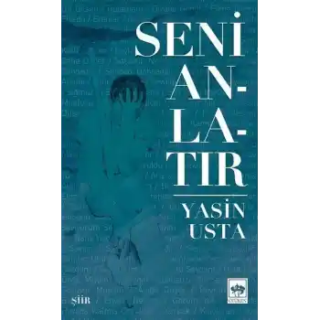 Seni Anlatır