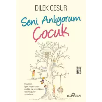 Seni Anlıyorum Çocuk