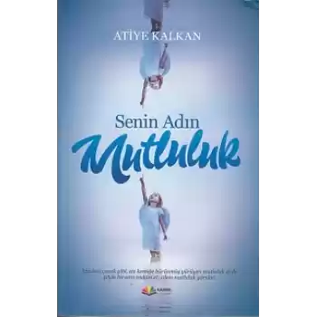 Senin Adın Mutluluk