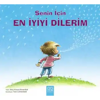 Senin İçin En İyiyi Dilerim