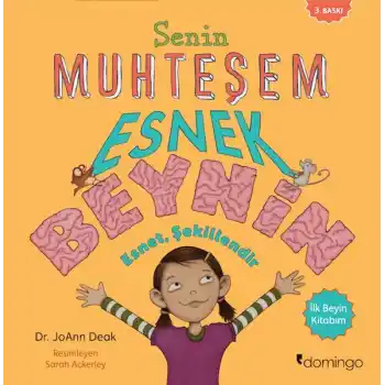 Senin Muhteşem Esnek Beynin