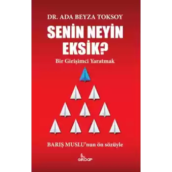 Senin Neyin Eksik?