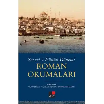Serveti Fünun Dönemi Roman Okumaları