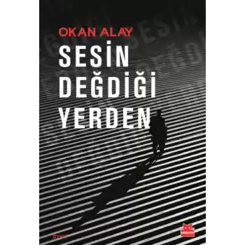 Sesin Değdiği Yerden
