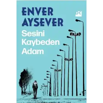 Sesini Kaybeden Adam
