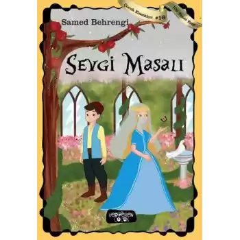 Sevgi Masalı - Çocuk Klasikleri 16