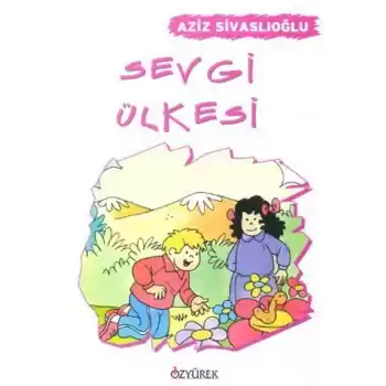 Sevgi Ülkesi