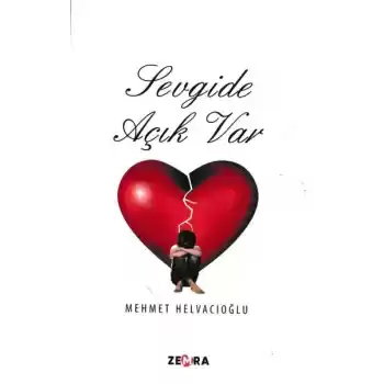 Sevgide Açık Var