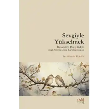 Sevgiyle Yükselmek
