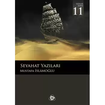 Seyahat Yazıları